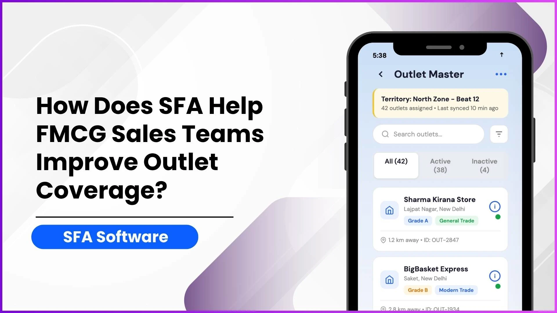 How Does SFA Help FMCG Sales Teams Improve Outlet Coverage?