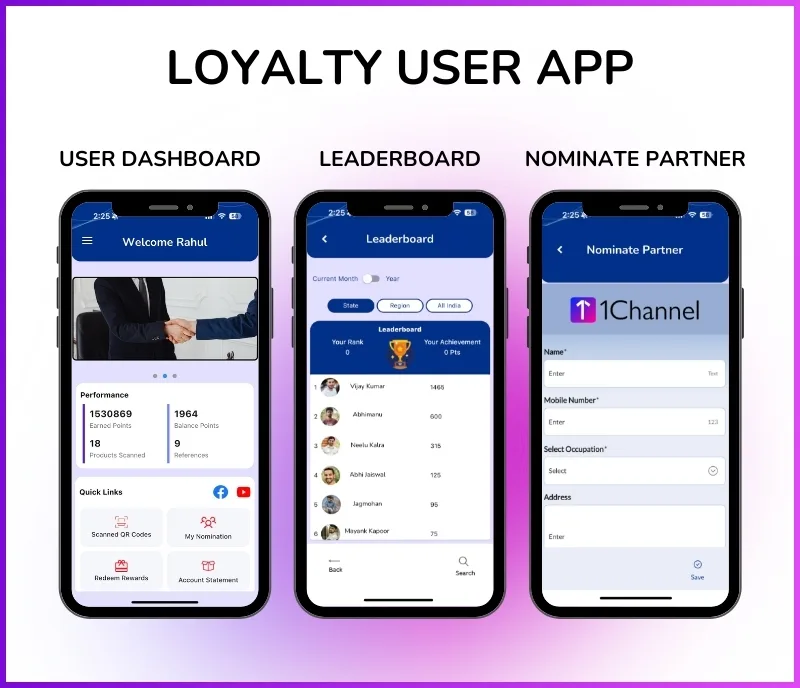 Loyalty management platform mobile app for channel partners and members